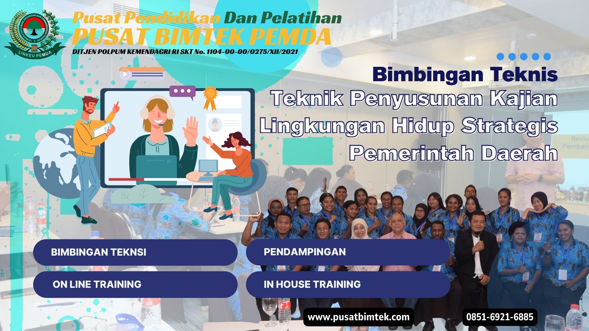 Bimbingan Teknis Teknik Penyusunan Kajian Lingkungan Hidup Strategis Pemerintah Daerah