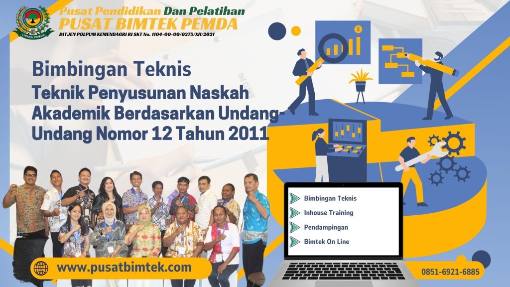 Bimbingan Teknis Teknik Penyusunan Naskah Akademik Berdasarkan Undang-Undang Nomor 12 Tahun 2011